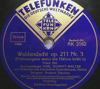 Karl Schmitt-Walter "Waldandacht op. 211 Nr. 3 / Schäfers Sonntagslied" 1937 10"
