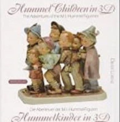 Hummel-Kinder in 3-D / Hummel-Children in 3D: Die Abenteuer der M. I. Hummel ...