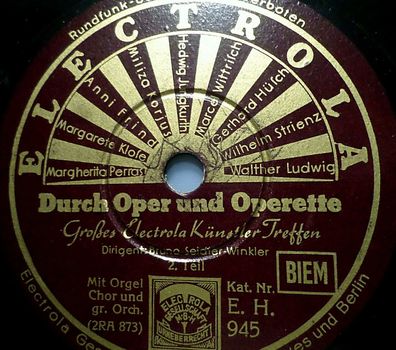 Künstler Treffen & Seidler-Winkler "Durch Oper und Operette" Electrola 1935 12"