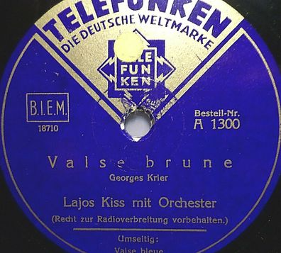 LAJOS KISS & Orchester "Valse bleue / Valse brune" Telefunken 78rpm 10"