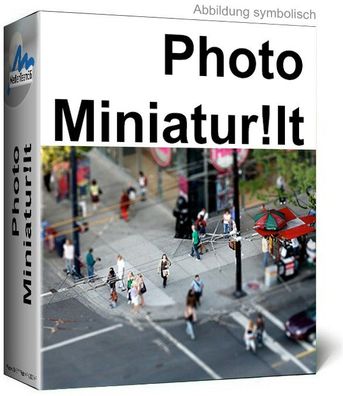 Photo Miniatur It Professional - Tilt-Shift - Fotobearbeitung - PC Download