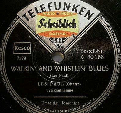 LES PAUL, Trickaufnahme "Josephine / Walkin´ And Whistling´ Blues" Telefunken