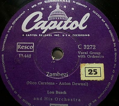 LOU BUSCH & His Orchestra "Rainbow´s End / Zambesi" Capitol 78rpm 10"