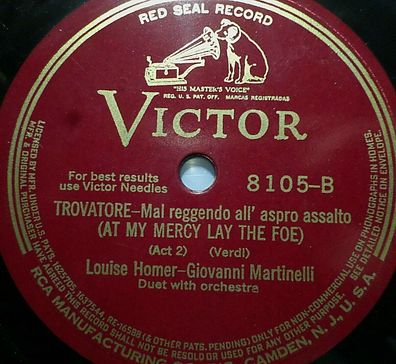 Louise Homer & G. Martinelli "Trovatore - Verdi" Victor 1928 78rpm 12"