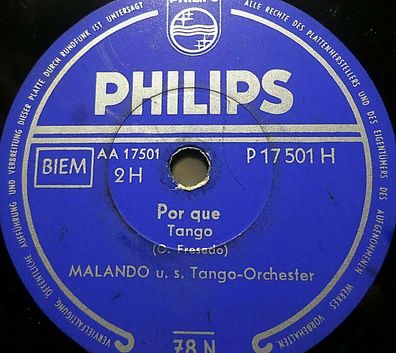 Malando & Sein Tango-Orchester "Campanillas / Por que" Philips 78rpm 10"