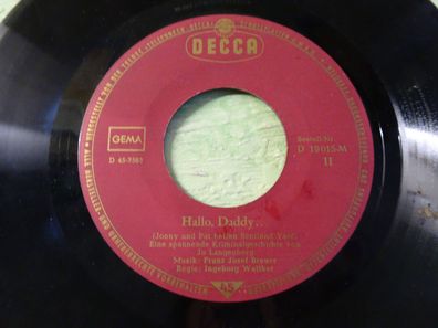 Single Decca D19015 Hallo Daddy Jonny Pat Scotland Yard Krimi Jo Langenberg