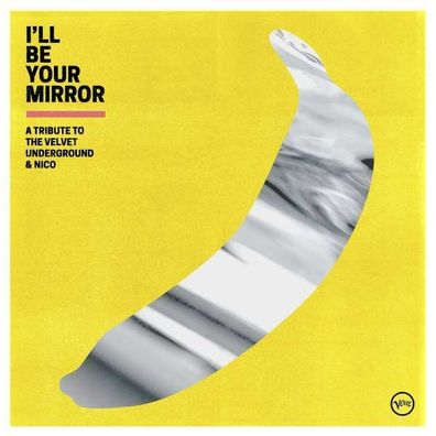 I'll Be Your Mirror: A Tribute To The Velvet Underground & Nico - Virgin - (CD / Ti