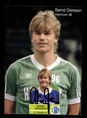 Bernd Dierssen Autogrammkarte Hannover 96 Original Signiert + A 219258