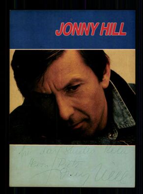 Jonny Hill Autogrammkarte Original Signiert + M 210