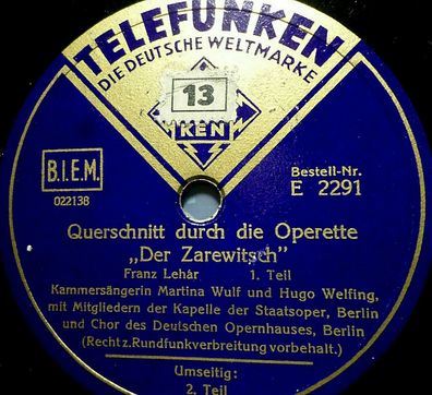 Martina Wulf & Hugo Welfing "Der Zarewitsch - Querschnitt" Telefunken 1937 78rpm