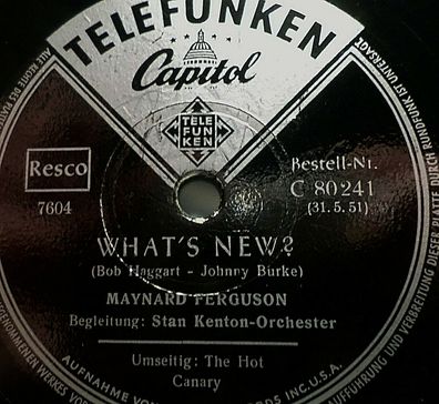 Maynard Ferguson & Sten Kenton Orch. "The Hot Carany / What´s New?" 78rpm 10"