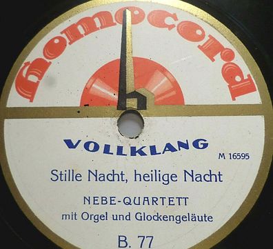 NEBE-QUARTETT "Stille Nacht, heilige Nacht / O Tannenbaum..." Homocord 1922 10"