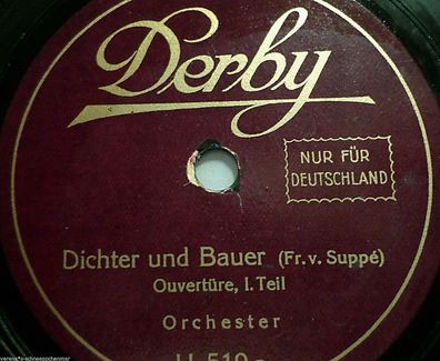 Orchester "Dichter und Bauer - Ouvertüre - Suppé" Derby 1926 78rpm 10"