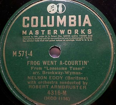 NELSON EDDY, Baritone "Red Rosey Bush / Frog Went A-Courtin´ " Columbia 78rpm