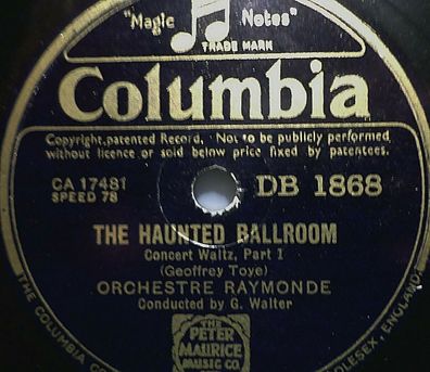 Orchestre Raymonde & G. Walter "The Haunted Ballroom - Concert Waltz" 1939 10"