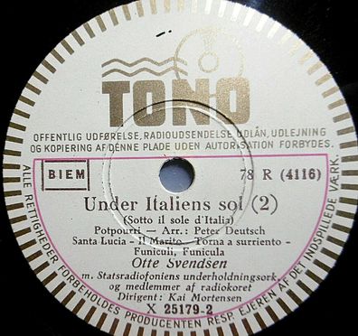 Otte Svendsen "Under Italiens sol - I & II "Unter der Sonne Italiens" TONO 78rpm