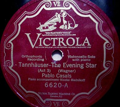 PABLO CASALS "Prinze Song / The Evening Star" Victrola 1927 78rpm 12"