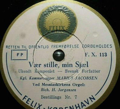 Marius Jacobsen "Vear stille, min Sjael / Den evige Klippe" Felix Kobenhavn 12"