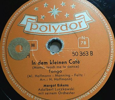 MARGOT ESKENS "In dem kleinen Café / Cindy, oh Cindy" Polydor 78rpm 10"