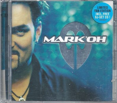 2-CD: Mark Oh - Limited Fan-Edition incl. Free DJ-Set CD (2003) Home Records 510610