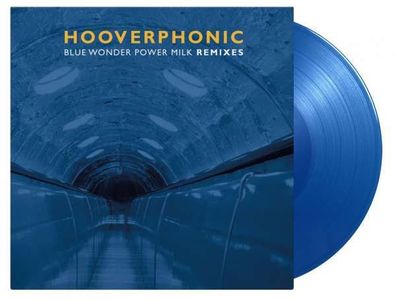 Hooverphonic: Blue Wonder Power Milk Remixes EP (180g) (Limited Numbered Edition) ...