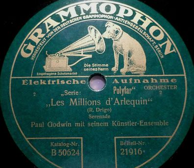 PAUL GODWIN "Zweite Serenade / Les Millions d´Arlequin" Grammophon 1928 78rpm