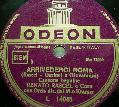 RENATO RASCEL "Sole De Roma / Arrivederci Roma" Odeon 78rpm 10"