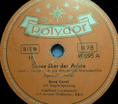 RENÉ CAROL "Wenn es noch Märchen gibt / Sonne über der Adria" Polydor 78rpm 10"