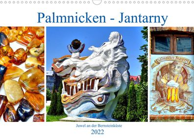 Palmnicken - Jantarny. Juwel an der Bernsteinküste 2022 Wandkalender