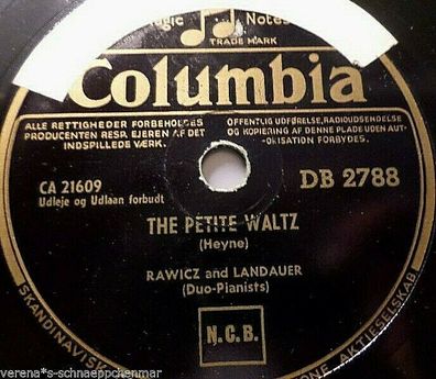 Rawicz & Landauer "The Annen Polka / The Petite Waltz" Columbia 10" 78rpm