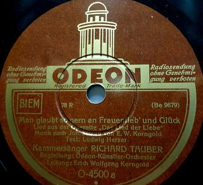 Richard TAUBER "Man glaubt so gern an Frauenlieb´ und Glück" Odeon 1932 78rpm