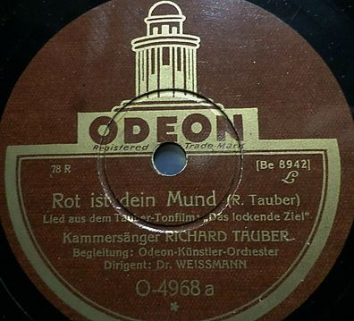 Richard TAUBER "Rot ist dein Mund / Es war einmal..." Odeon 1930 78rpm 10"