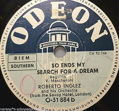 Roberto INGLEZ "So Ends My Search For A Dream / The Harry Lime Theme" Odeon 10"