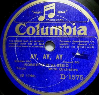 Roberto D´ALESSIO "Ecco Ridente In Cielo / Ay, Ay, Ay" Columbia 1927 78rpm 10"