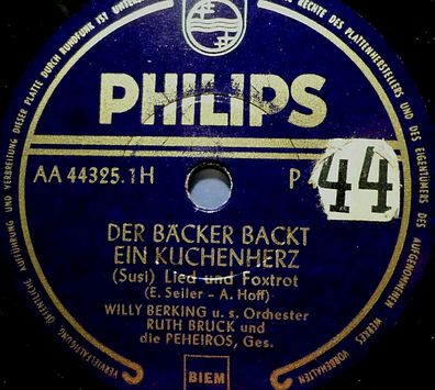 RUTH BRUCK "Der Bäcker backt ein Kuchenherz / Egon" Philips 1952 78rpm 10"