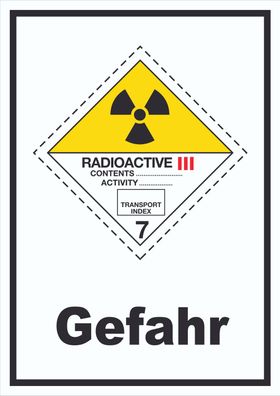 Schild radioaktive Stoffe Radioactive Gefahr III-GELB hochkant