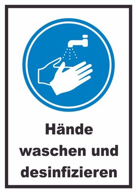 Hände waschen und desinfizieren Schild