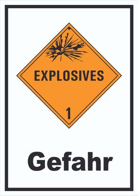 Schild Explosionsgefahr Gefahr Explosives hochkant