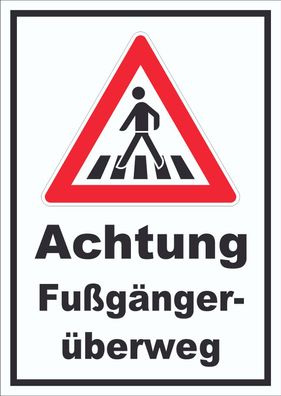 Schild Achtung Fußgängerüberweg