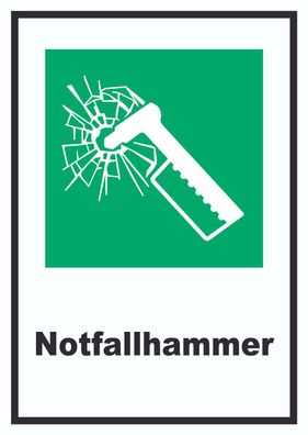 Notfallhammer Schild