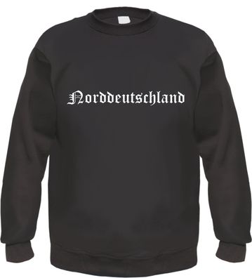 Norddeutschland Sweatshirt - Altdeutsch - bedruckt - Pullover