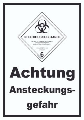 Schild Ansteckungsgefahr Infectious Substance hochkant