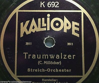 Streich-Orchester "Traumwalzer / Wiener Blut" Kalliope 78rpm 10"