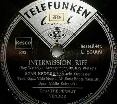STAN KENTON & His Orchestra "Intermission Riff / The Peanut Vendor" 1949 78rpm