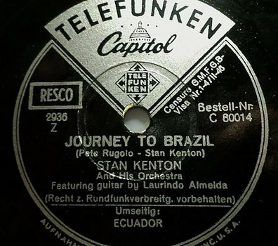 STAN KENTON & His Orchestra " Journey To Brazil / Equador" Telefunken 78rpm 10"