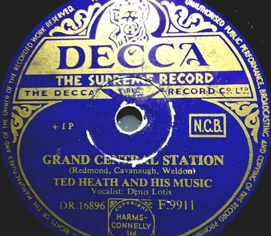 TED HEATH & LITA ROZA / DENIS LOTIS "Grand Central Station / Blacksmith Blues"