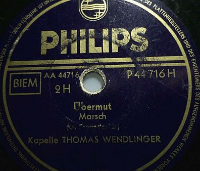 Thomas Wendlinger "Übermut / Die singende Zither" Philips 78rpm 10" Märsche