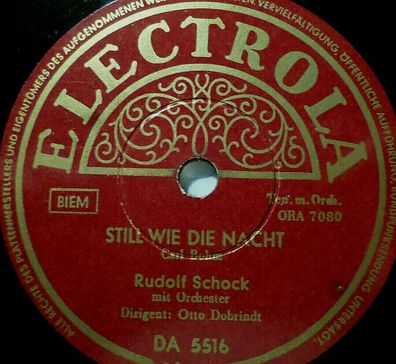 RUDOLF SCHOCK, Tenor "Still wie die Nacht / Das alte Lied" Electrola 78rpm 10"