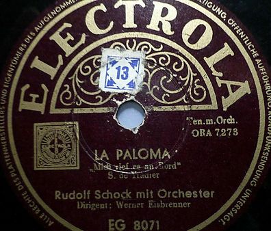RUDOLF SCHOCK "La Paloma (Mich rief es an Bord) / Toselli-Serenade" Electrola