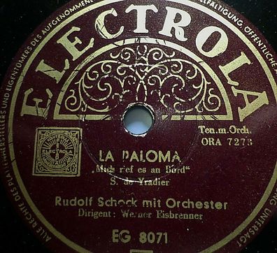 RUDOLF SCHOCK "La Paloma (Mich rief es an Bord) / Spielmannslied" Electrola 10"